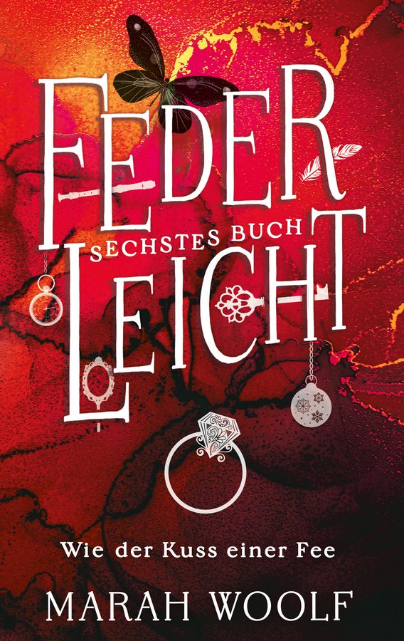 Cover: Wie der Kuss einer Fee