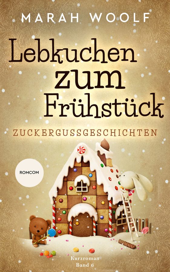Cover: Lebkuchen zum Frühstück