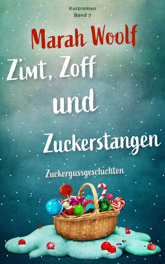Cover: Zimt, Zoff und Zuckerstangen